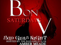 BAD GIRLS NIGHT @ BON V