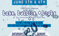 3rd Annual Bass, Bubbles & Beats @ Division Street Festival