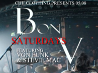 GUEST PERFORMANCE BY VON FUNK & STEVIE MAC
