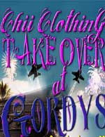 CHII CLOTHING TAKE OVER GORDY'S !!